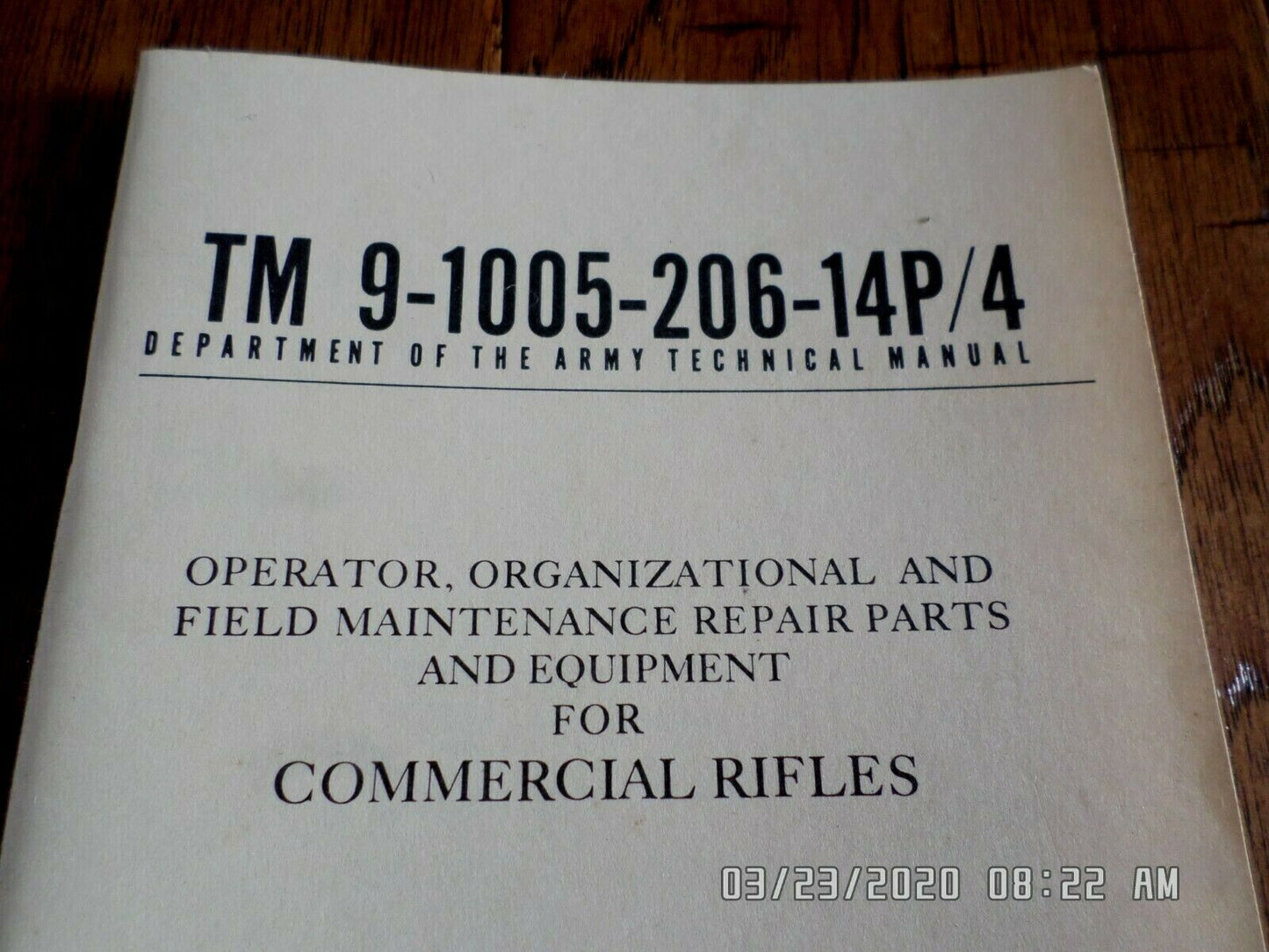 U.S ARMY TM 9-1005-206-14 P/4 COMMERCIAL RIFLES MAINTENANCE REPAIRS HANDBOOK
