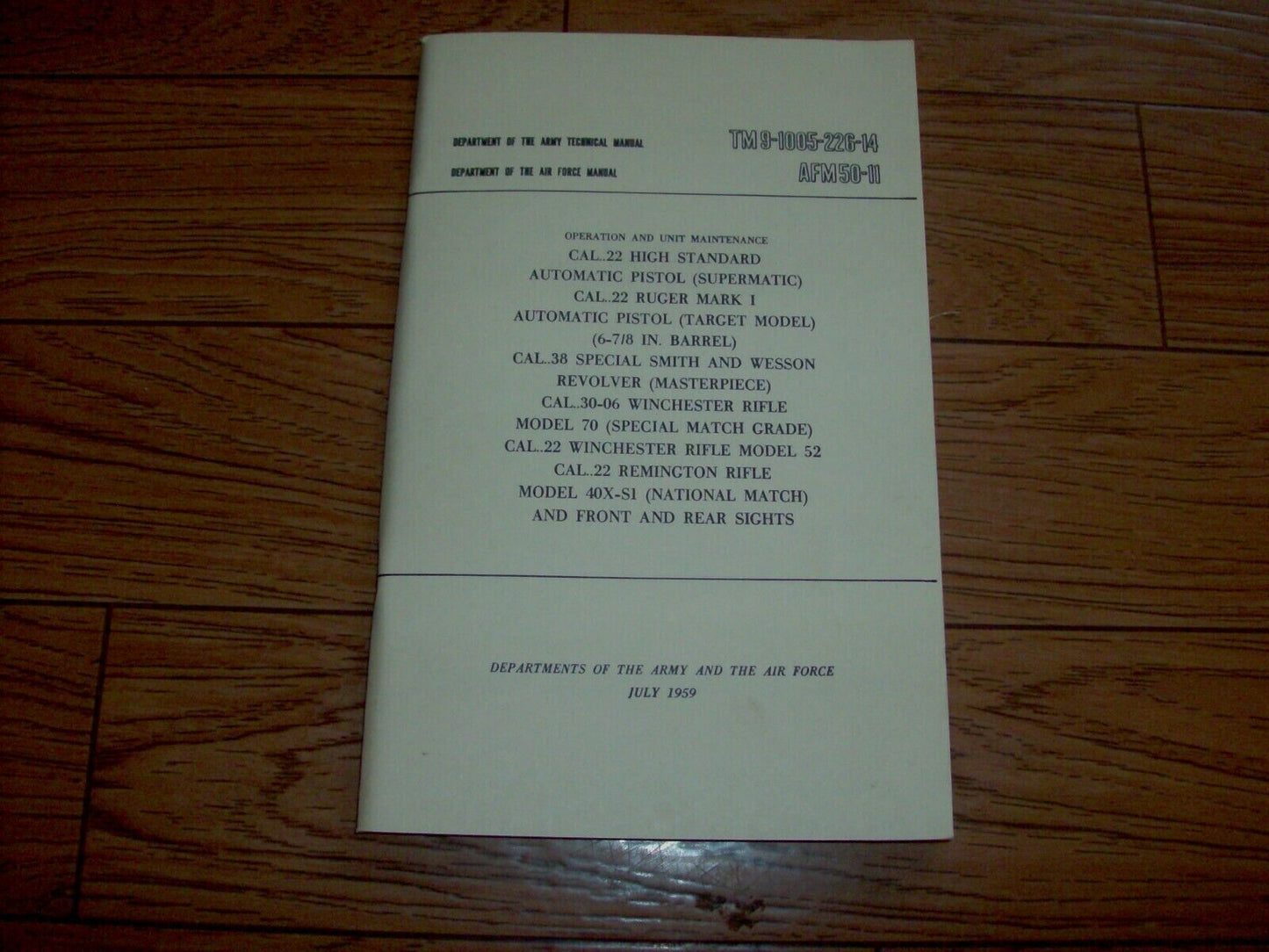 U.S ARMY 22 HIGH STANDARD RUGER MK1 38 S&W 30.06 WINCHESTER M-70 HANDBOOK