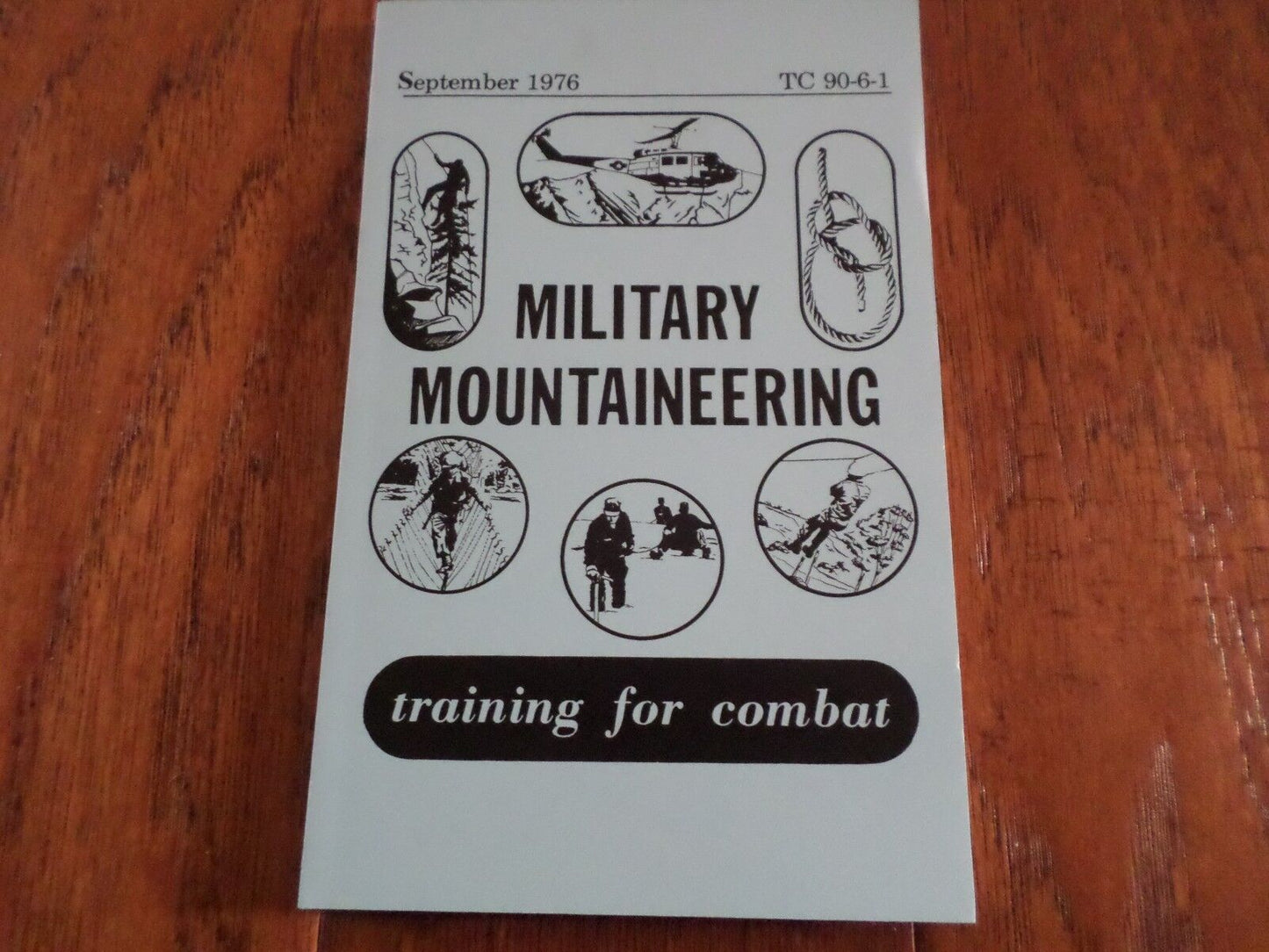 MILITARY MOUNTAINEERING BOOK TRAINING HANDBOOK U.S ARMY COMBAT TRAINING