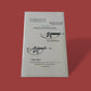 U.S ARMY 5.56 CALIBER TECHNICAL ASSEMBLY AND MAINTENANCE ILLUSTRATED BOOK