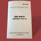 SKS 7.62 X 39 RIFLE SHOOTING AND MAINTENANCE S.K.S HANDBOOK SIMONOV TYPE 56