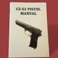 CZ-52 CZECH PISTOL OPERATORS MAINTENANCE INSTRUCTION MANUAL