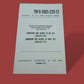U.S ARMY SUBMACHINE\ 45 HANDBOOK OPERATIONS MAINTENANCE PARTS TROUBLE SHOOTING