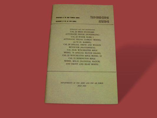 U.S ARMY 22 HIGH STANDARD RUGER MK1 38 S&W 30.06 WINCHESTER M-70 HANDBOOK
