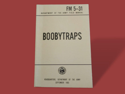 U.S ARMY BOOBYTRAPS BOOK BOOBY TRAPS HANDBOOK GUIDE