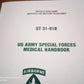 U.S ARMY SPECIAL FORCES MILITARY MEDICAL HANDBOOK TRAINING ST 31-91B