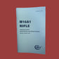 COLT M16A1 RIFLE MANUAL MAINTENANCE & REPAIR TROUBLE SHOOTING ILLUSTRATED BOOK