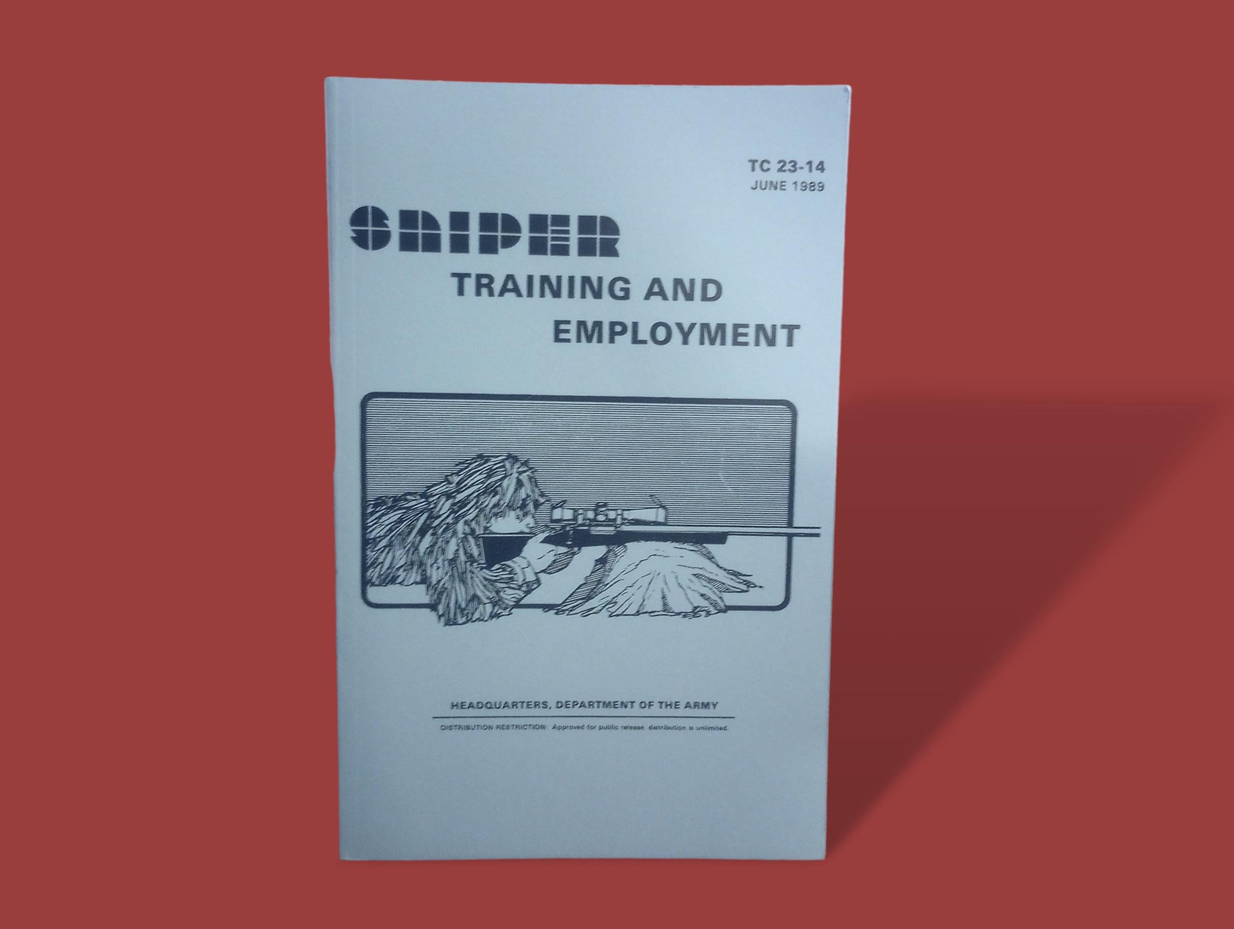 U.S ARMY SNIPER TRAINING AND EMPLOYMENT HANDBOOK SHOOTERS GUIDE TC