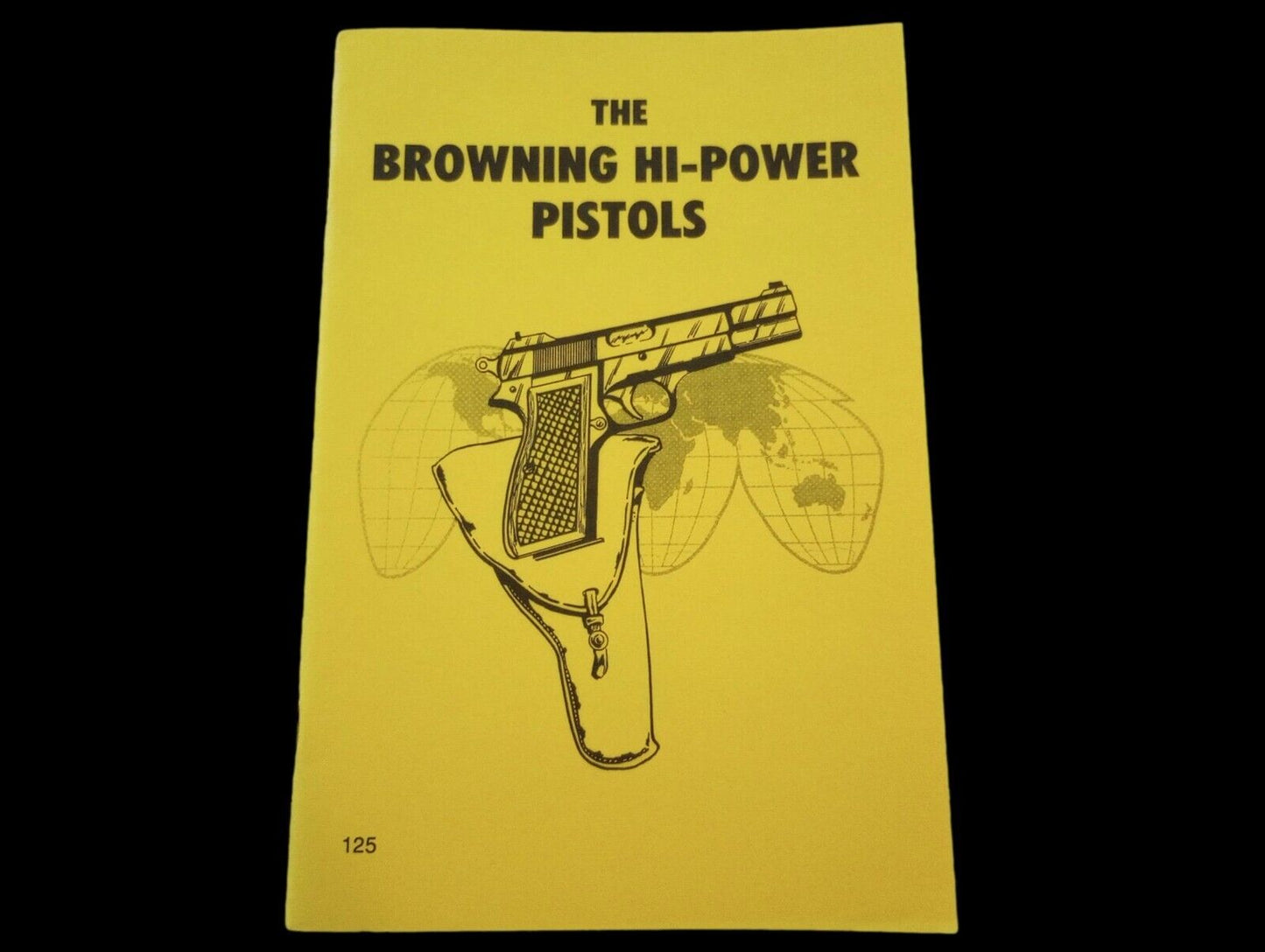 BROWNING HI-POWER PISTOLS OPERATORS MAINTENANCE REPAIR MANUAL HANDBOOK NEW