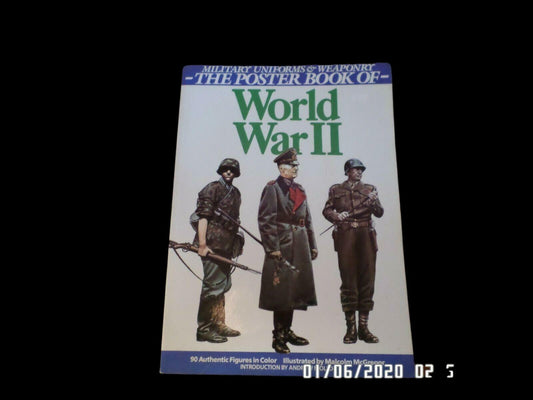 World War II Military Uniforms & Weaponry Reference poster book 90 illustrated