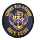 U.S NAVY CHIEF HONOR THE ANCHOR EMBROIDERED PATCH MILITARY NEW 4"