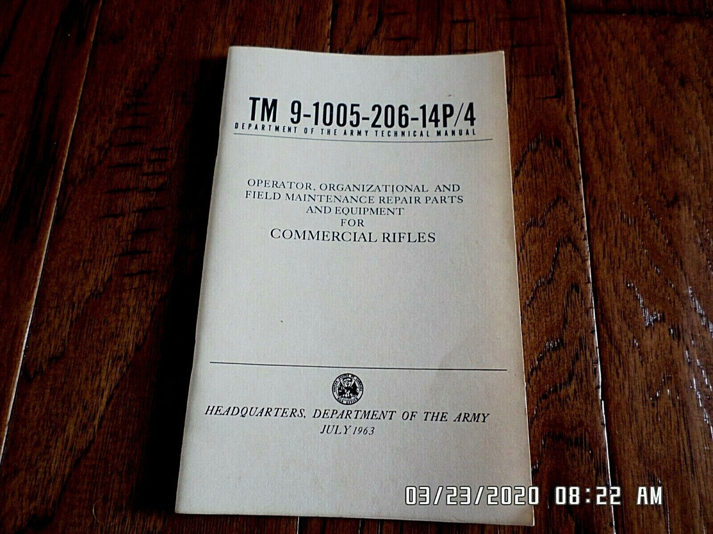 U.S ARMY TM 9-1005-206-14 P/4 COMMERCIAL RIFLES MAINTENANCE REPAIRS HANDBOOK
