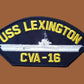 USS LEXINGTON CVA-16 U.S NAVY CARRIER SHIP HAT PATCH U.S.A MADE HEAT TRANSFER