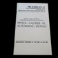 U.S ARMY M1911A1 45 PISTOL HANDBOOK MAINTENANCE OPERATION. TM BOOK