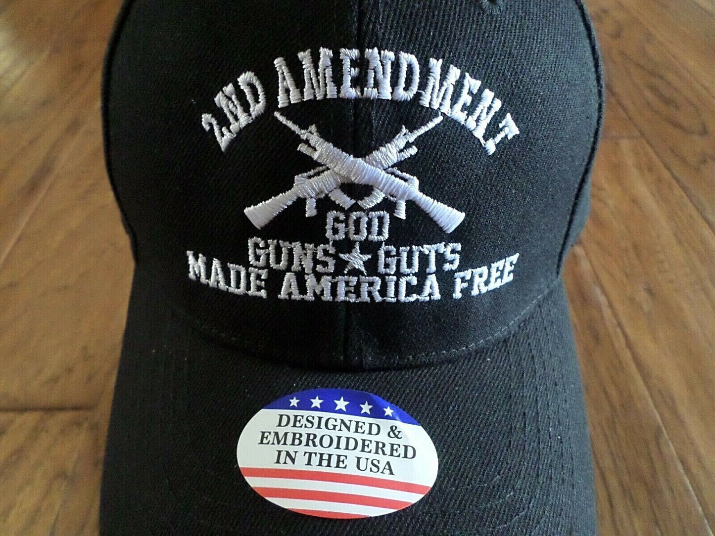 2nd AMENDMENT HAT GOD GUNS GUTS MADE AMERICA FREE CAP EMBROIDERED