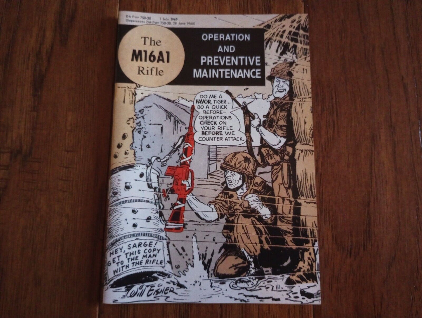 The M16A1 Rifle: Operation and Preventive Maintenance New Will Eisner