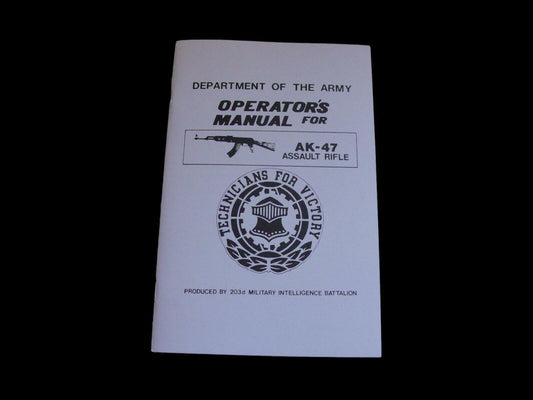 DEPARTMENT OF THE ARMY OPERATOR'S AK-47 HANDBOOK