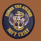 U.S NAVY CHIEF HONOR THE ANCHOR EMBROIDERED PATCH MILITARY NEW 4"