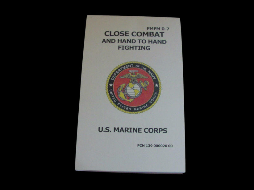 U.S MARINE CORPS MILITARY HAND TO HAND FIGHTING CLOSE COMBAT HANDBOOK ...