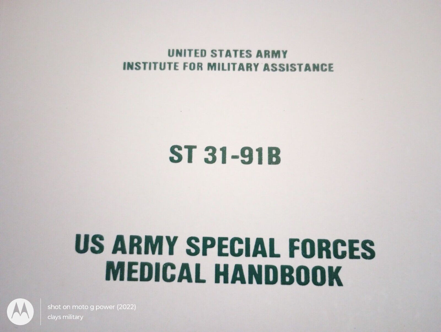 U.S ARMY SPECIAL FORCES MILITARY MEDICAL HANDBOOK TRAINING ST 31-91B