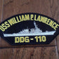 U.S NAVY SHIP HAT PATCH. USS WILLIAM P. LAWRENCE DDG-110 SHIP PATCH U.S.A MADE